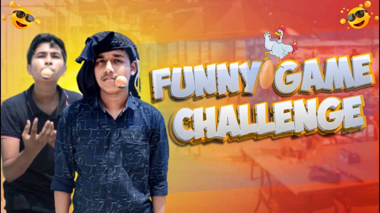 Funny Game Challenge Funny Challenge Dare Challenge Dangerous