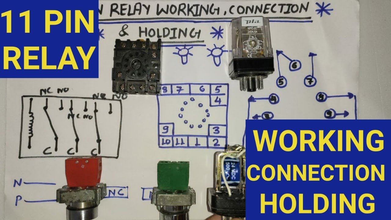 11 PIN RELAY WORKING, CONNECTION & HOLDING PRACTICALLY - YouTube