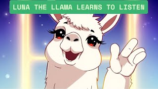 Luna The Llama Learns To Listen Musical Story For Kids Tiny Tales Tv