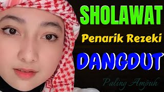 MUSIK DANGDUT SHOLAWAT JIBRIL PENARIK REZEKI PALING DAHSYAT