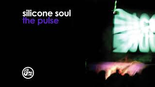 Silicone Soul - The Pulse (Hypno House Dub)