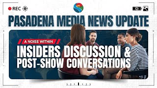 PMN - A Noise Within's INsider Discussion Groups & Post Show Conversations