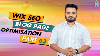 Wix SEO Tutorial 2022 ( On Page SEO) | Wix SEO Setup | Part 03