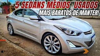 😱 5 SEDANS MÉDIOS USADOS MAIS FÁCEIS E BARATOS DE MANTER EM 2023 e 2024!