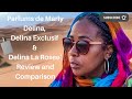 Parfums de Marly Delina, Delina Exclusif & Delina La Rosee’ review and comparison.