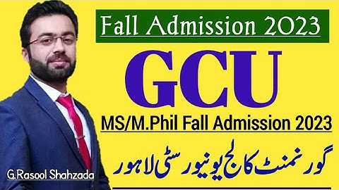 MS/M.Phil Admission 2023 | GCU | Government College University Lahore
