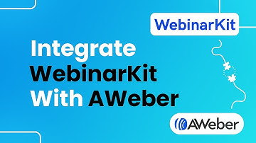 How to Integrate WebinarKit with AWeber (Easily)