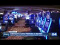 Ameristar Casino reopens today with increased sanitation efforts