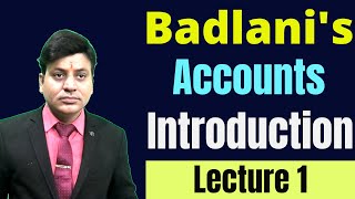 Accounts Basics: Accounts Introduction: Lecture 1 #cadilipbadlani