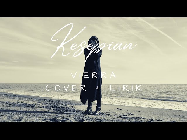 Vierra - Kesepian Cover + Lirik  (Cover by MICHELA THEA) class=