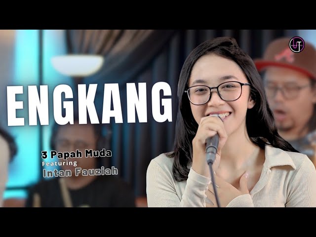 Engkang (Beurang na lamunan mun peuting dina impian) - Yana Kermit | Intan Fauziah feat 3 Papah Muda class=