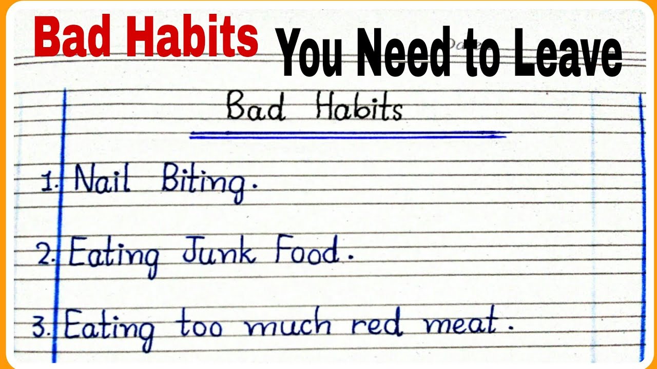 bad habits essay ideas