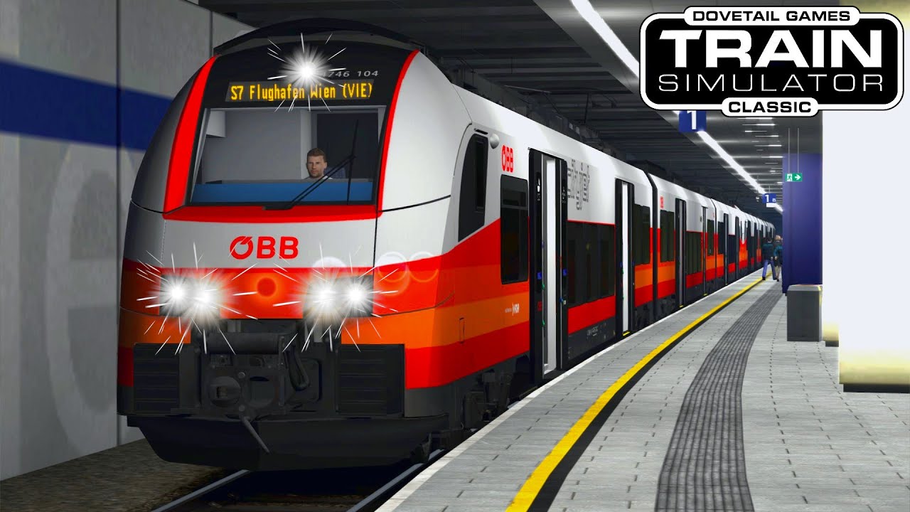 ÖBB S7 (25165) nach Flughafen Wien (VIE) / ÖBB 4746 & S-Bahn / Let's Play Train Simulator Classic