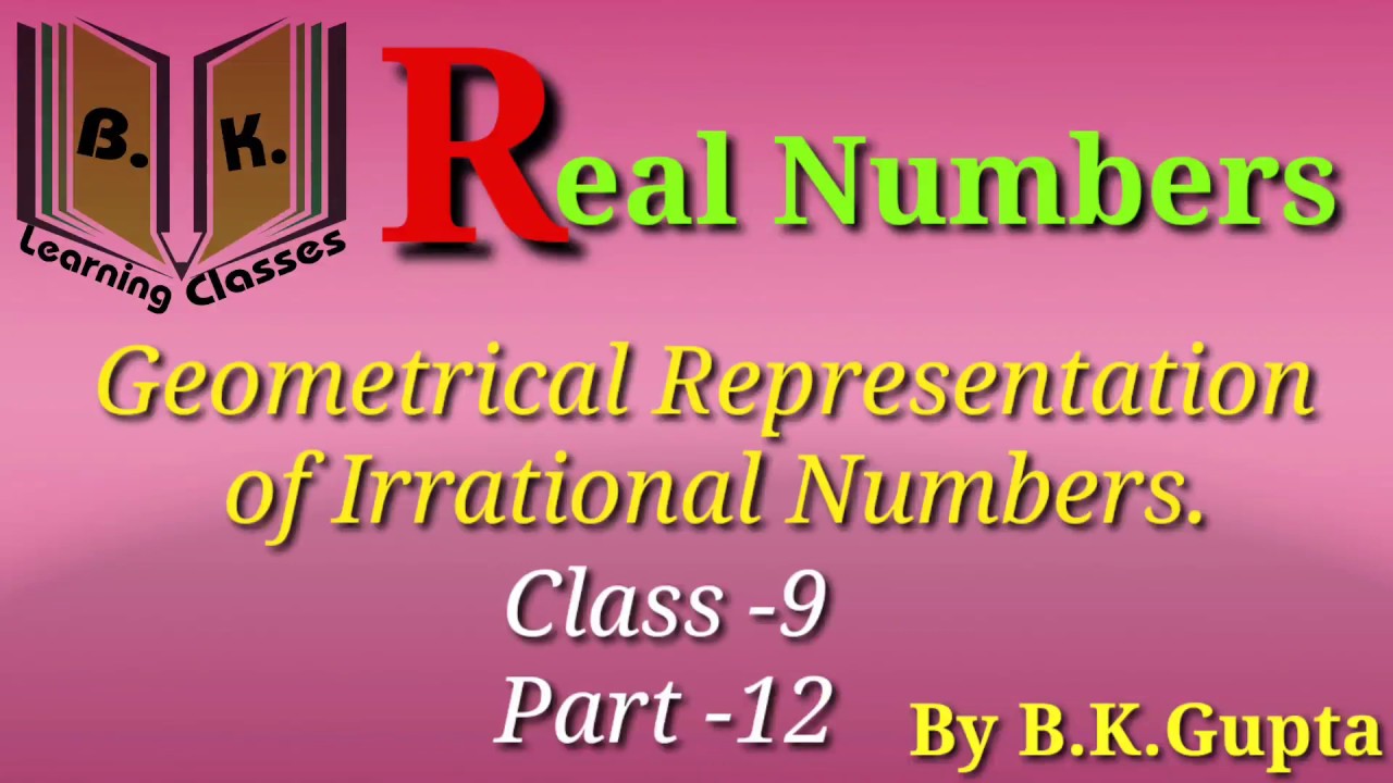 real-numbers-class-9-part-12-youtube
