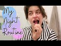 How I Get Ready for Bed | My Nighttime Routine