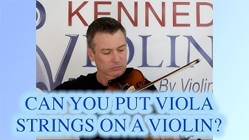 Can You Put Viola Strings on a Violin?