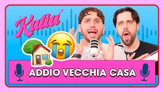 Goodbye old house 🏡😭 - Katia Ep. 129