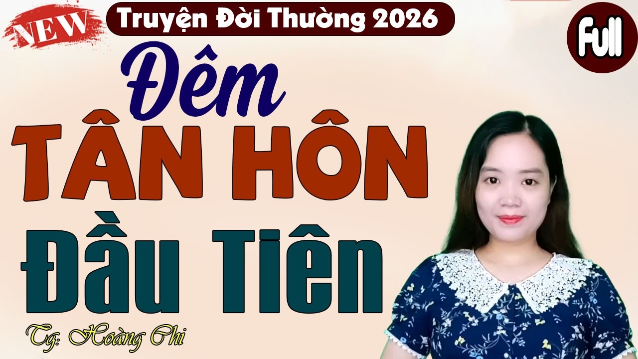 Nghe Mà Thú Vị - ĐÊM TÂN HÔN ĐẦU TIÊN | Đọc Truyện Đêm Khuya Hay Nhất