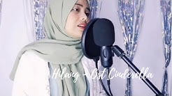 Hilang - Ost Cinderella (cover Moosyitta)  - Durasi: 4:21. 