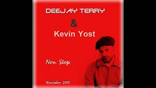 Deejay Terry & Kevin Yost - Non Stop Mix