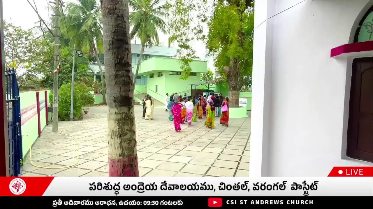 CSI ST ANDREW'S CHURCH - WARANGAL's Live broadcast