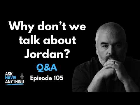 105: Why don’t we talk about Jordan?