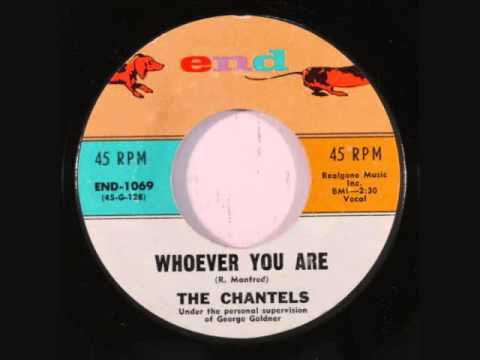Chantels  -   Whoever You Are