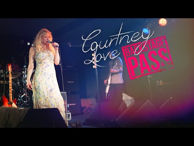 Courtney Love Backstage Pass ~ Part 3