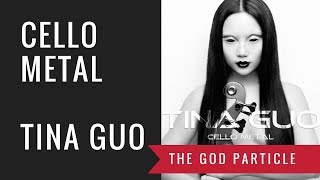 The God Particle (Audio) - Tina Guo (from the CELLO METAL album)