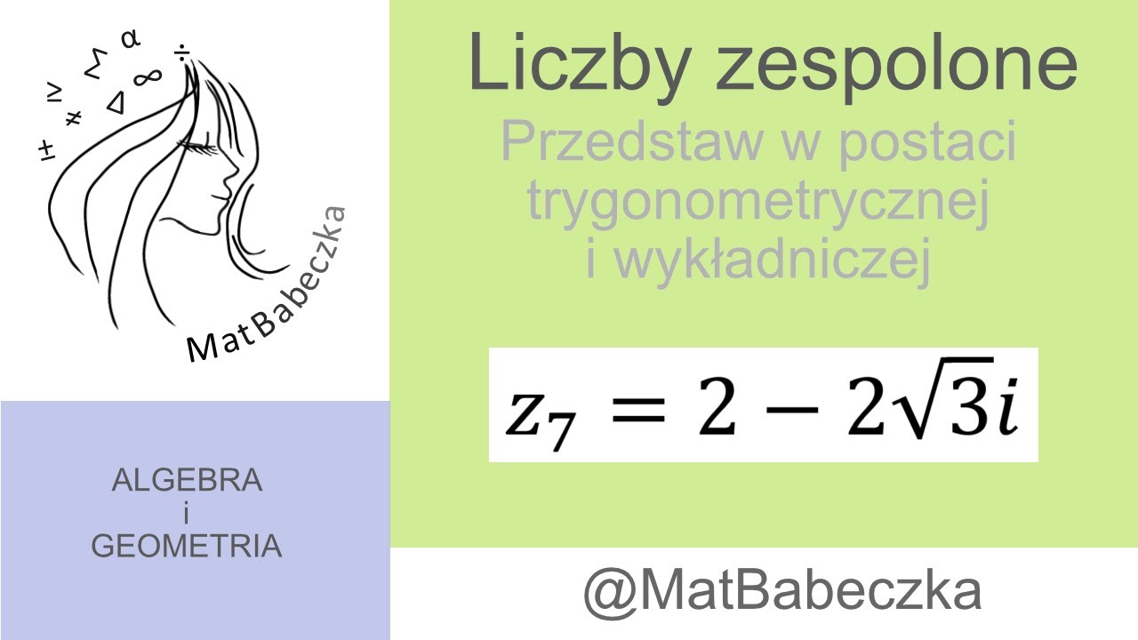 Przedstaw Ilorazy W Postaci Ułamków Przedstaw w postaci wykładniczej i trygonometrycznej liczbę zespoloną z