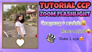 TUTORIAL  CCP ZOOM FLASHLIGHT KEREN💖 screenshot 5