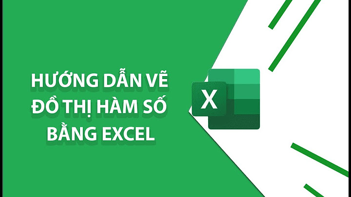 Hướng dẫn vẽ đồ thị trong excel	Informational