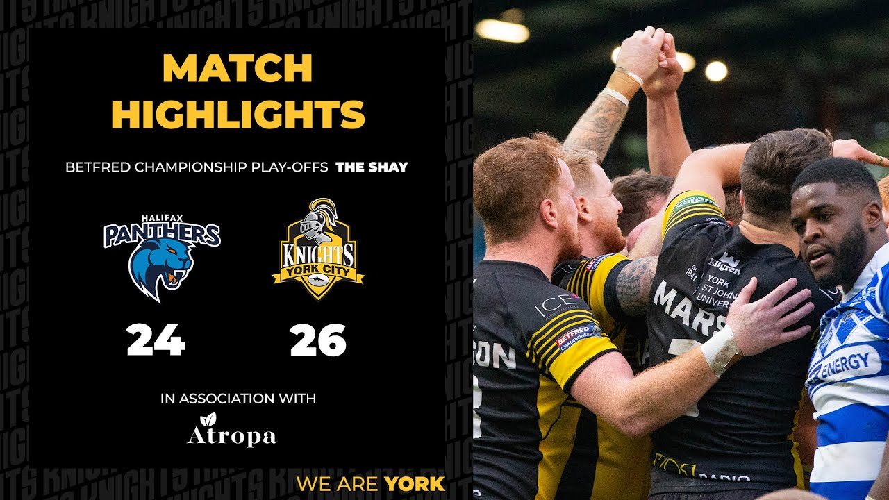 HIGHLIGHTS | Halifax Panthers 24-26 Knights