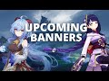 upcoming character banners in 2.1 and 2.2 | Genshin Impact