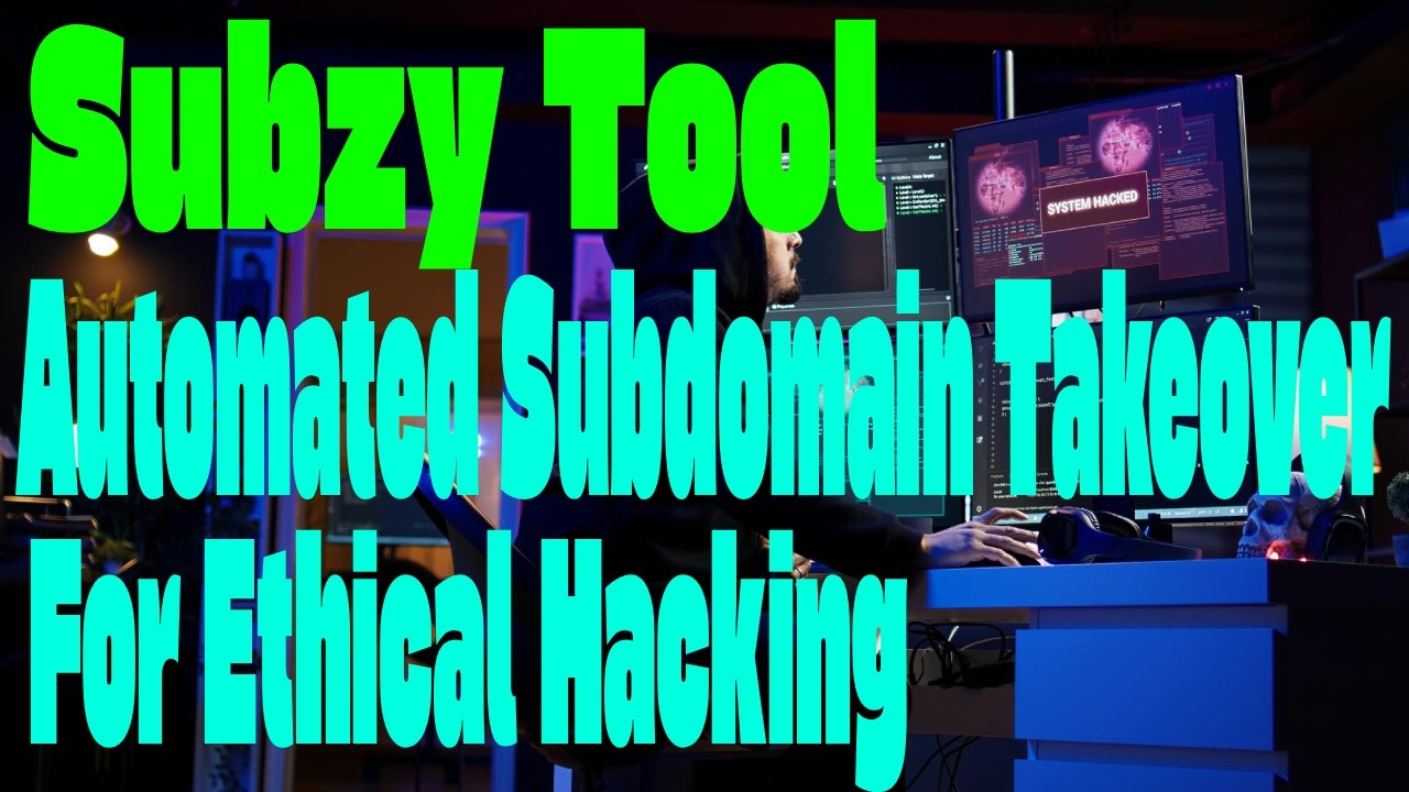 Subzy Tool Fast fiend Subdomain Takeover Vulnerabilities For Ethical ...