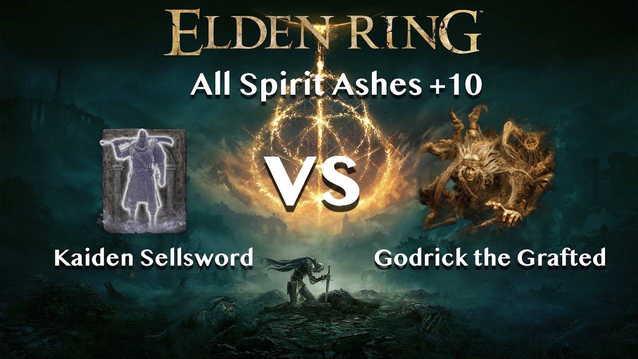 【Elden Ring】Kaiden Sellsword vs Godrick the Grafted【All Spirit Ashes+10】