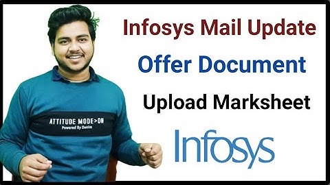 Infosys Offer Letter Document Mail Update | Important Update | Marksheet Upload | Document |