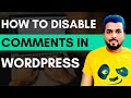 How to Permanently Disable Comments in Wordpress