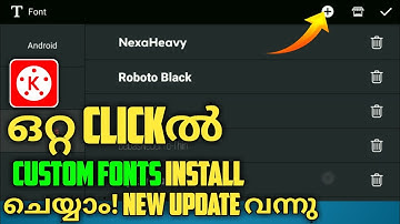 How to Add Custom Fonts in Kinemaster | Without any Extra app🔥 | New update | Malayalam | Sadiqtalks