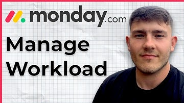 How To Manage Workload In monday.com (2025 Guide)