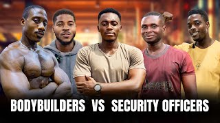 Security Officers Vs Body Builders who is Stronger