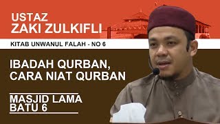 No6 | Ibadah Qurban, cara niat qurban | Ustaz Zaki Zulkifli