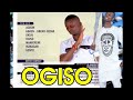 OGISO BY OMOREGIE EGUASA [ LATEST AUDIO MIX ]