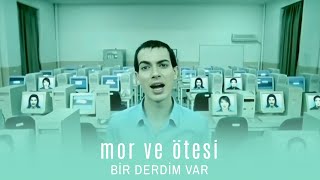 Mor Ve Ötesi - Bir Derdim Var 2004 Pasaj Müzik Remastered