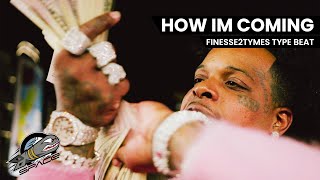 Finesse2tymes x MoneyBagg Yo Type Beat | "How Im Coming"