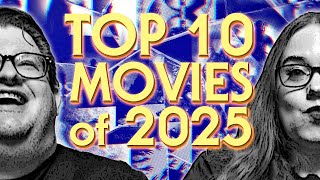Top 10 Movies Of 2025 │ Smashed Cinema