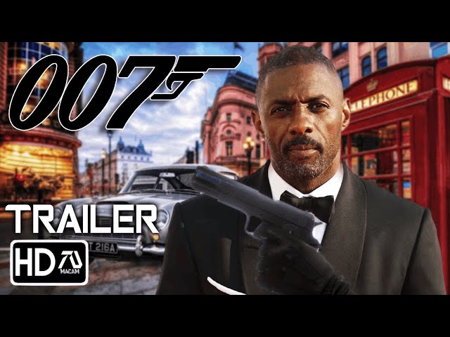 BOND 26 NEW 007 Trailer (HD) Idris Elba as the new James Bond Forever and a Day | Fan Made class=