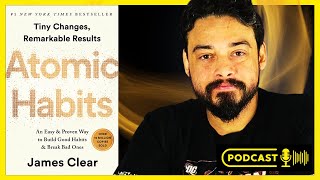 FORGET About Your ENGLISH GOALS... (Atomic Habits by James Clear) Net Worth