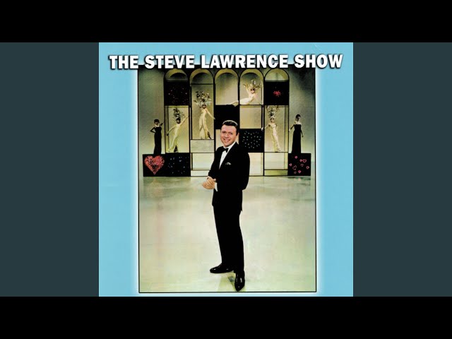 Steve Lawrence - Love Me With All Your Heart