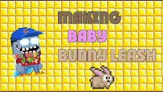 Growtopia - Making Baby Bunny Leash Ft. Hercool